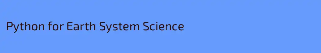Python for Earth System Science